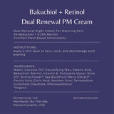 Skintensive® Bakuchiol + Retinol Dual Renewal PM Cream Skintensive® Bakuchiol + Retinol Dual Renewal PM Cream Skintensive LLC